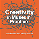 Creativity in Museum Practice